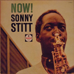 Sonny Stitt Now! Vinyl LP USED
