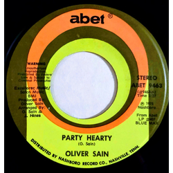 Oliver Sain Party Hearty / She's A Disco Queen Vinyl 7" USED