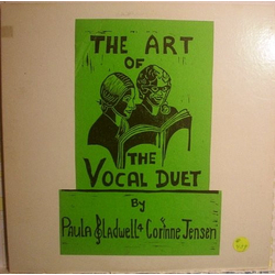 Paula Gladwell / Corine Jensen The Art Of Vocal Duet Vinyl LP USED