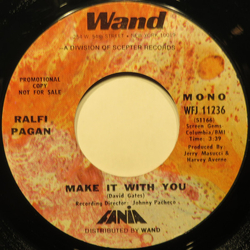 Ralfi Pagan Make It With You Vinyl 7" USED