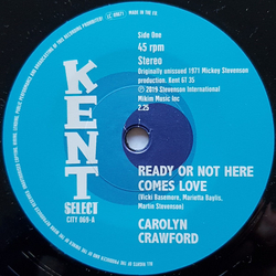 Caroline Crawford / Hodges, James, Smith & Crawford Ready Or Not Here Comes Love / What Made You Think Vinyl 7" USED