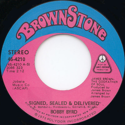 Bobby Byrd Signed, Sealed & Delivered / I Need Help (I Can't Do It Alone) Vinyl 7" USED