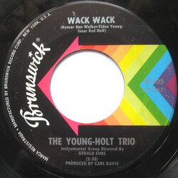 Young Holt Trio Wack Wack / This Little Light Of Mine VINYL 7" USED