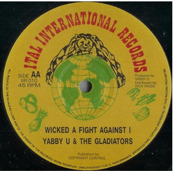 Pad Anthony / Yabby You / The Gladiators Love Without Conversation / Wicked A Fight Against I Vinyl 12" USED