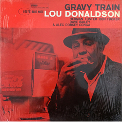Lou Donaldson Gravy Train Vinyl LP USED