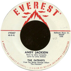 The Patriots (2) Andy Jackson / Remember The Alamo USED VINYL 7INCH 45 RPM STYRENE