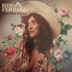 Sierra Ferrell Long Time Coming Vinyl LP USED