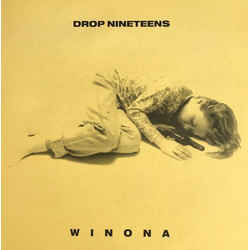 Drop Nineteens Winona Vinyl 12" USED