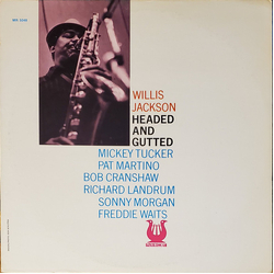 Willis Jackson Headed And Gutted Vinyl LP USED