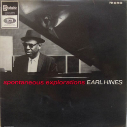 Earl Hines Spontaneous Explorations Vinyl LP USED