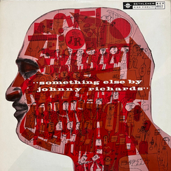 Johnny Richards And His Orchestra Something Else By Johnny Richards Vinyl LP USED