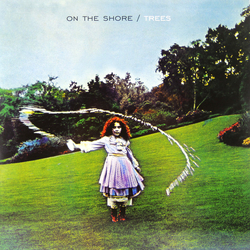 Trees (3) On The Shore Vinyl LP USED