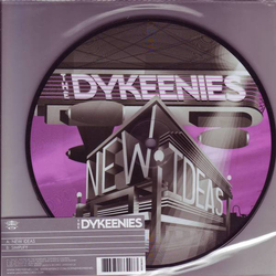 The Dykeenies New Ideas Vinyl 7" USED