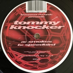 Tommy Knocker Smokes / Speedbird Vinyl 12" USED