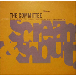 The Committee (3) Scream & Shout Vinyl 12" USED