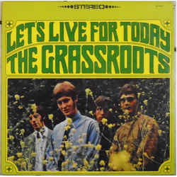 The Grass Roots Let's Live For Today Vinyl LP USED
