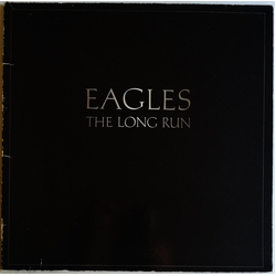 Eagles The Long Run Vinyl LP USED