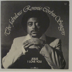The Fabulous Ronnie Corbin Singers Jesus I Love You Vinyl LP USED