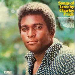 Charley Pride Songs Of Love By Charley Pride Vinyl LP USED