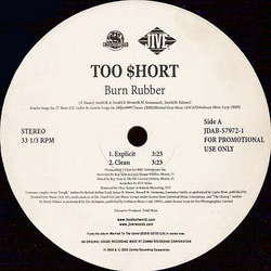 Too Short Burn Rubber Vinyl 12" USED