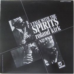 Roland Kirk I Talk With The Spirits Vinyl LP USED
