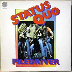 Status Quo Piledriver Vinyl LP USED