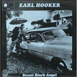 Earl Hooker Sweet Black Angel Vinyl LP USED