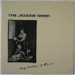 The Jigsaw Seen My Name Is Tom Vinyl 12" USED