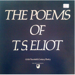 T. S. Eliot The Poems Of T. S. Eliot Vinyl LP USED