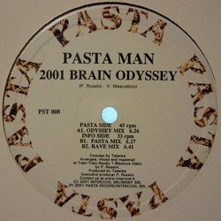 Pasta Man 2001 Brain Odyssey Vinyl 12" USED