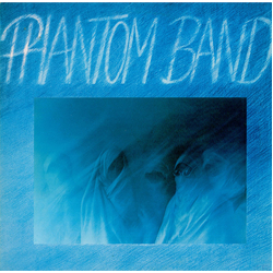 Phantom Band Phantom Band Vinyl LP USED