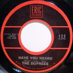 The Duprees Have You Heard / It Isn't Fair Vinyl 7" USED