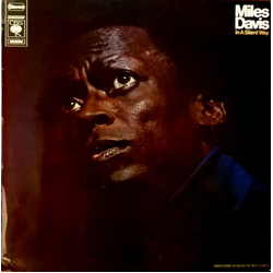 Miles Davis In A Silent Way Vinyl LP USED