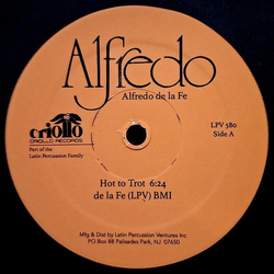 Alfredo De La Fé Hot To Trot / My Favorite Things Vinyl 12" USED