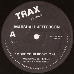 Marshall Jefferson / Jamie Principle Move Your Body / Baby Wants To Ride Vinyl 12" USED