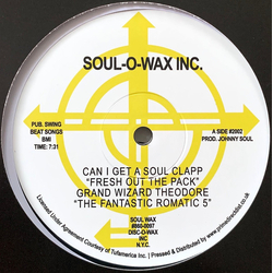 Grand Wizard Theodore / The Fantastic Five Can I Get A Soul Clapp "Fresh Out The Pack" Vinyl 12" USED
