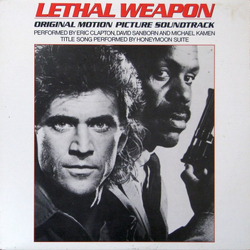 Michael Kamen / David Sanborn / Eric Clapton / Honeymoon Suite Lethal Weapon: Original Motion Picture Soundtrack Vinyl LP USED