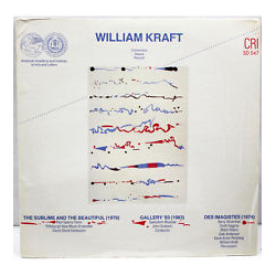 William Kraft The Sublime And The Beautiful / Gallery '83 / Des Imagistes Vinyl LP USED