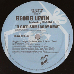 Georg Levin / Clara Hill (I Got) Somebody New Vinyl 12" USED