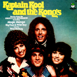 Kaptain Kool And The Kongs Stories From The Krofft T.V. Supershow Vinyl LP USED