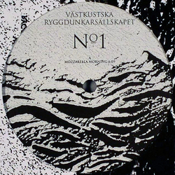 Västkustska Ryggdunkarsällskapet №1 Vinyl 12" USED
