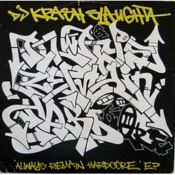 Krash Slaughta Always Remain Hardcore EP Vinyl 12" USED