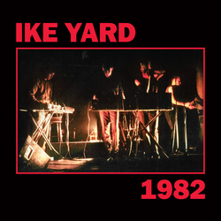 Ike Yard 1982 Vinyl LP USED