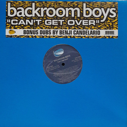 Backroom Boys Can't Get Over Vinyl 12" USED