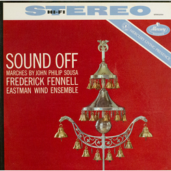 John Philip Sousa / Frederick Fennell / Eastman Wind Ensemble Sound Off Vinyl LP USED