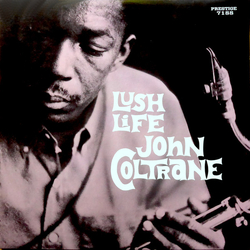 John Coltrane Lush Life Vinyl LP USED