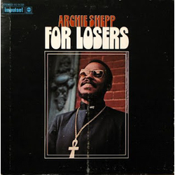 Archie Shepp For Losers Vinyl LP USED