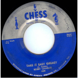 Bobby Charles Take It Easy Greasy / Time Will Tell Vinyl 7" USED