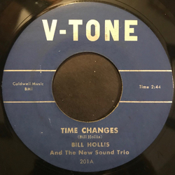The Bill Hollis Trio Time Changes / Something New Vinyl 7" USED