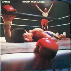 Sparks Whomp That Sucker Vinyl LP USED